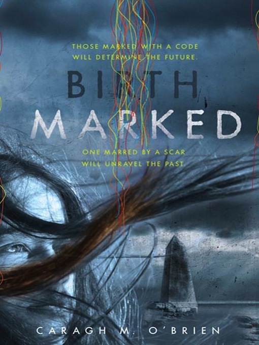 Title details for Birthmarked by Caragh M. O'Brien - Available